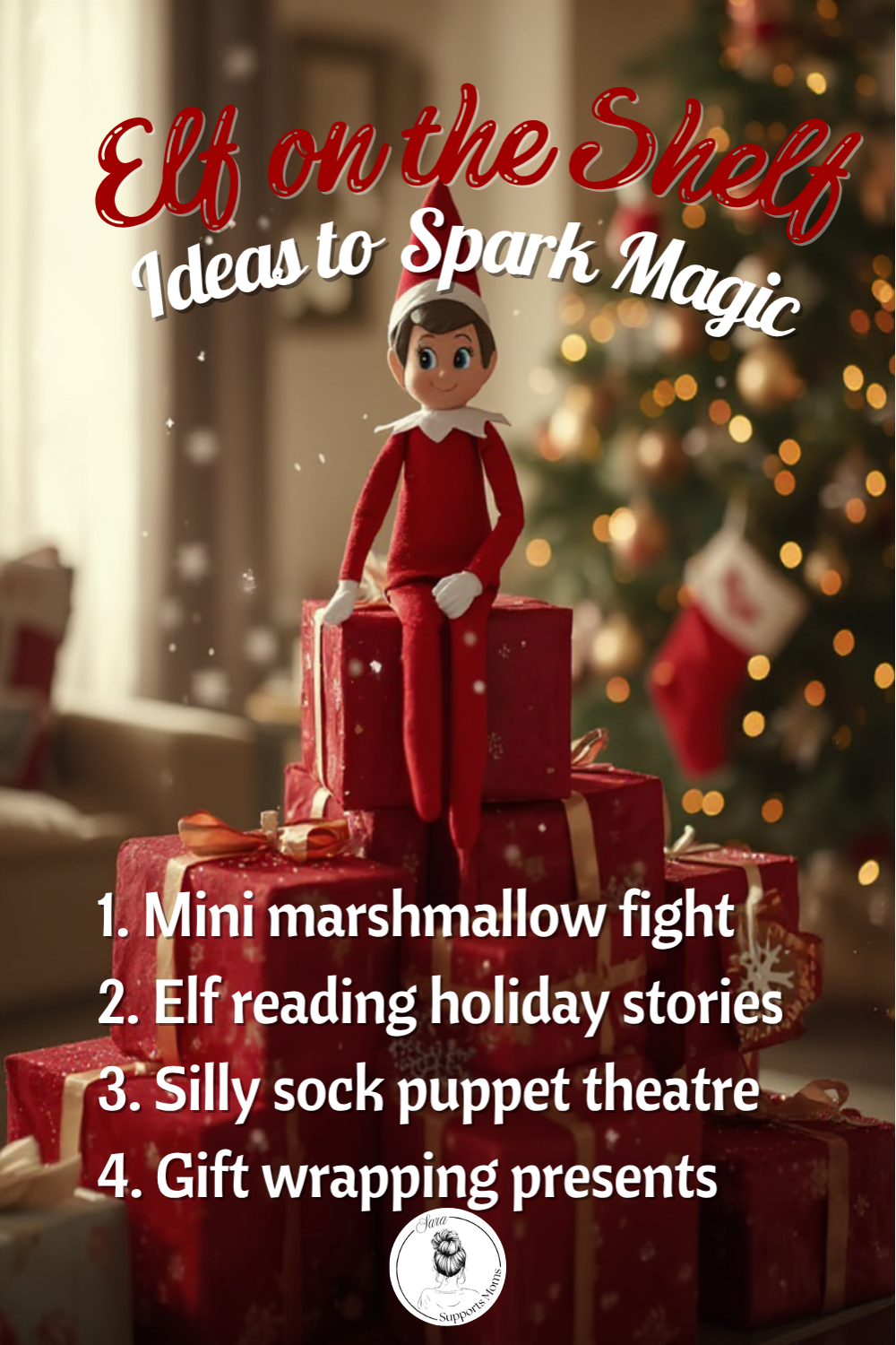 Elf on the Shelf Ideas to Spark Magic!