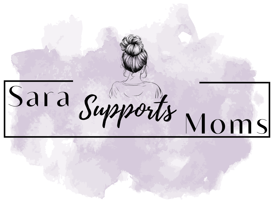 Sara Supports Moms